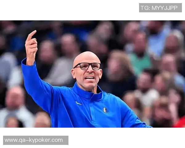 独行侠与主帅基德续约多年新赛季志在冲击更高荣誉 独行侠与主帅基德续约多年新赛季志在冲击更高荣誉