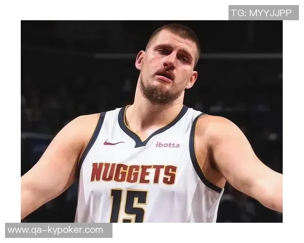 约基奇半场表现惊艳10投6中贡献12分6板6助正负值高达25 约基奇半场表现惊艳10投6中贡献12分6板6助正负值高达25