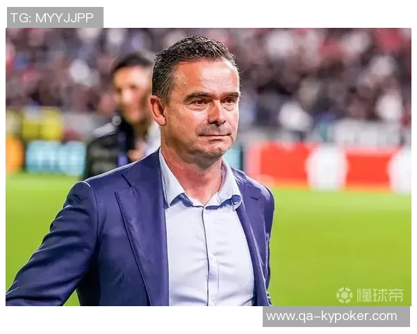 奥维马斯坚定留在安特卫普阿贾克斯主帅更迭频繁引发关注